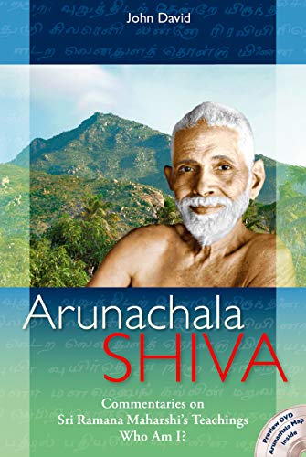 Arunachala Shiva: Commentaries on Sri Ramana Maharshi's Teachings, Who am I? von Open Sky Press Ltd.